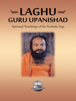 Laghu Guru Upanishad: Spiritual Teachings of  Sri Sivabala Yogi