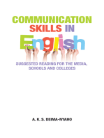 Communication Skills in English: Suggested Reading for the Media, Schools and Colleges