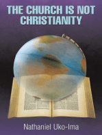 The Church Is Not Christianity