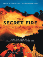 The Secret Fire: When the Land of a Million Elephants Turned Red