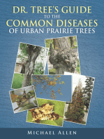 Dr. Tree’S Guide to the Common Diseases of Urban Prairie Trees