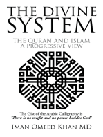 The Divine System: The Quran and Islam a Progressive View