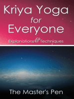 Kriya Yoga for Everyone: Explanations & Techniques