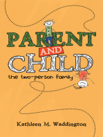 Parent and Child: The Two-Person Family