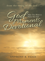 God Moments Devotional: Fifty-Two Weeks to Praise Our God