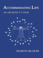 Accommodating Life: An Architect’S View