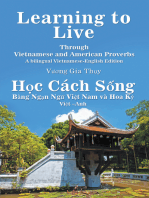 Learning to Live Through Vietnamese and American Proverbs: A Bilingual Vietnamese-English Edition