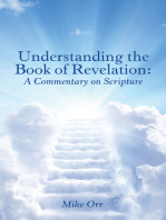 Understanding the Book of Revelation:: A Commentary on Scripture