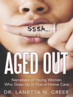 Aged Out: Narratives of Young Women Who Grew up in Out-Of-Home Care