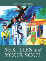 Sex, Lies and Your Soul