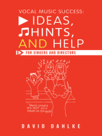 Vocal Music Success: Ideas, Hints, and Help for Singers and Directors