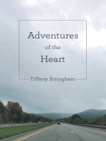 Adventures of the Heart