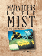 Marauders in the Mist: A Story of the “Big War”