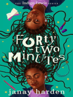 Forty-two Minutes: The Indigo Lewis Series