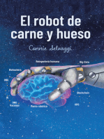 El Robot De Carne Y Hueso