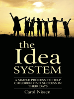 The Idea System: A Simple Process to Help Children Find Success in Their Days