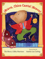 Bravo, Chico Canta! Bravo!: Spanish Edition