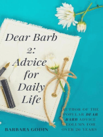 Dear Barb 2: Advice for Daily Life: Words of Wisdom, #2