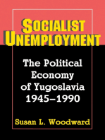 Socialist Unemployment: The Political Economy of Yugoslavia, 1945-1990