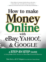 How to Make Money Online with eBay, Yahoo!, and Google