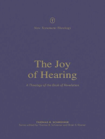 The Joy of Hearing: A Theology of the Book of Revelation