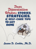 Dear Dissertation Writer: Stories, Strategies, and Self-Care Tips to Get Done