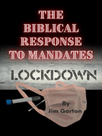 The Biblical Response to Mandates