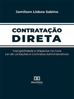 Contratação Direta: inexigibilidade e dispensa na nova Lei de Licitações e Contratos Administrativos