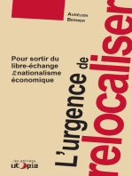 L'urgence de relocaliser: Pour sortir du libre-échange et du nationalisme économique