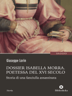 Dossier Isabella Morra - Poetessa del XVI secolo: Storia di una fanciulla assassinata