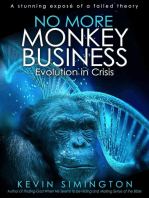 No More Monkey Business: Evolution In Crisis