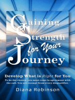 Gaining Strength for Your Journey