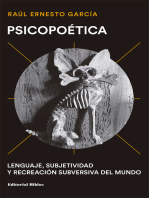 Psicopoética: Lenguaje, subjetividad y recreación subversiva del mundo