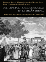 Culturas políticas monárquicas en la España liberal: Discursos, representaciones y prácticas (1808-1902)