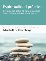 Espiritualidad práctica: Reflexiones sobre la base espiritual de la Comunicación NoViolenta