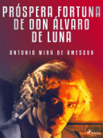 Próspera fortuna de don Álvaro de Luna