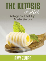 The Ketosis Diet: Ketogenic Diet Tips Made Simple