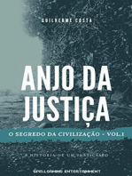 Anjo da Justiça: Uma história sobre dor, sofrimento, vingança, depressão e arrependimento. 