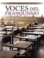 Voces del franquismo: La oscuridad de la razón