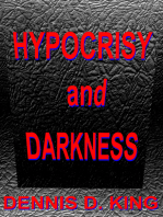 Hypocrisy and Darkness