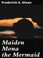 Maiden Mona the Mermaid: A Fairy Play for Fairy People