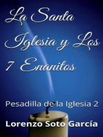 La Santa Iglesia y Los 7 Enanitos: La Pesadilla De la Iglesia, #2