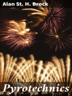 Pyrotechnics: The History and Art of Firework Making