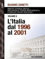 L'Italia dal 1996 al 2001: Breve storia della seconda e terza Repubblica dal 1994 al 2018 e dello stato sociale 2