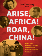 Arise Africa, Roar China: Black and Chinese Citizens of the World in the Twentieth Century