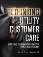 Rethinking Utility Customer Care: Satisfying Your Always-Connected, Always-On Customers