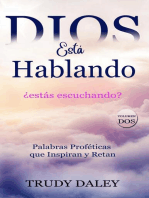 Dios está hablando ¿estás escuchando?: Palabras Proféticas que Inspiran y Retan: Volumen Dos