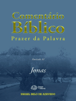 Comentário Bíblico Prazer da Palavra, fascículo 32 —Jonas: Jonas