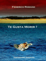 Te Gusta Morir?