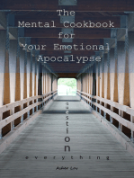 The Mental Cookbook for Your Emotional Apocalypse